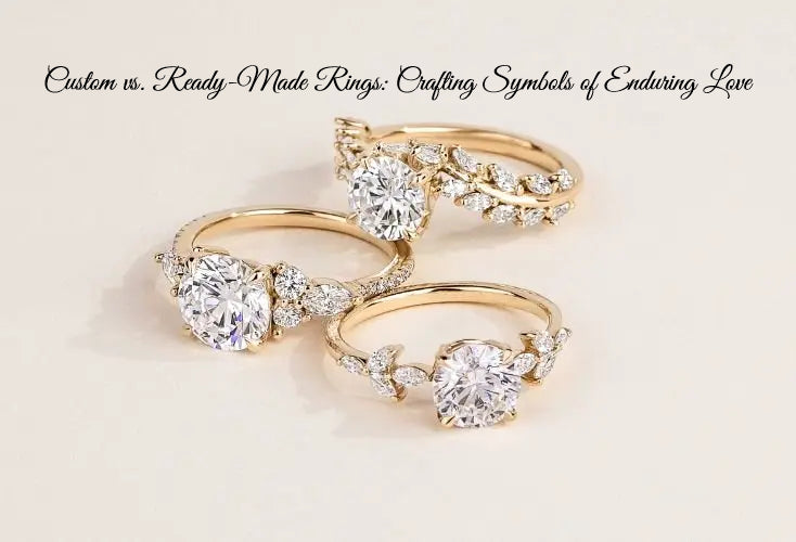 Choosing an Engagement Ring: Episode 7 - Custom vs. Ready-Made Rings ...